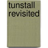 Tunstall Revisited door Don Henshall