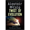 Twist Of Evolution door Alastair McCaig