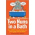 Two Nuns In A Bath