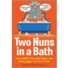 Two Nuns In A Bath door Geoff Tibballs