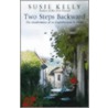 Two Steps Backward by Susie Kelly