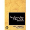 Two Towns-One City door John Frederick MacDonald