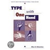 Type with One Hand by Robert D. Richardson