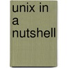 Unix In A Nutshell door Arnold Robbins
