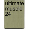 Ultimate Muscle 24 door Yudetamago