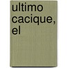 Ultimo Cacique, El door Jaime Ramos