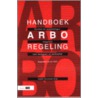 Handboek Arboregeling by Unknown