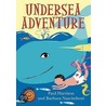 Undersea Adventure door Paul Harrison