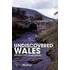 Undiscovered Wales