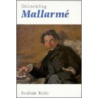 Unlocking Mallarme door Graham Robb