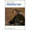 Unlocking Mallarme by Graham Robb