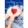 Unlocking My Heart door Nardai Vanny Rajkumar