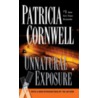 Unnatural Exposure door Patricia Cormwell