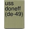 Uss Doneff (De-49) door Miriam T. Timpledon