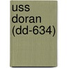 Uss Doran (Dd-634) door Miriam T. Timpledon