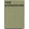 Vaal Professionals door Miriam T. Timpledon