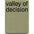 Valley of Decision