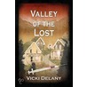 Valley of the Lost door Vicki Delany