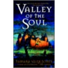 Valley of the Soul door Tamara Siler Jones
