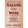 Values Of The Wise door Jason Merchey