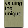 Valuing The Unique door Lucien Karpik