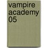 Vampire Academy 05