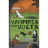 Vampires And Volts door Marcus Sedgwick