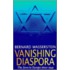 Vanishing Diaspora