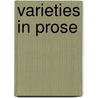 Varieties In Prose by William Allingiham