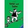 Vater Und Sohn Iii by E.O. Plauen
