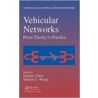 Vehicular Networks by Silviu Olariu