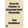 Verse For Patriots door Jean Broadhurst