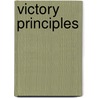Victory Principles by Leonard Kloeber