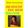 Zij houdt van hem. Hij ook