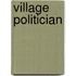 Village Politician