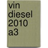 Vin Diesel 2010 A3 by Unknown