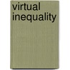 Virtual Inequality door Karen Mossberger