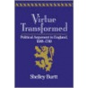 Virtue Transformed door Shelly G. Burtt