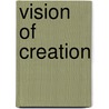 Vision of Creation door Baron Cuthbert Collingwood Collingwood