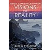 Visions Of Reality by Greg Nyquist