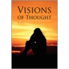 Visions Of Thought door Bruce Fraizer