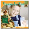 Vitamins Are Vital door Kristin Petrie