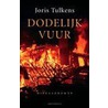 Dodelijk vuur door J. Tulkens