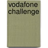 Vodafone Challenge by Miriam T. Timpledon