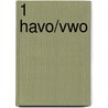 1 Havo/vwo door M.R. vann Berg