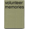 Volunteer Memories door William Montgomerie Lamont