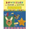 Knutselen met papier en karton