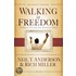 Walking in Freedom