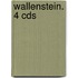 Wallenstein. 4 Cds