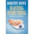 Wanting Everything